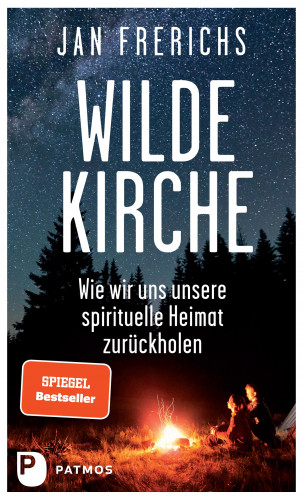 Jan Frerichs: Wilde Kirche