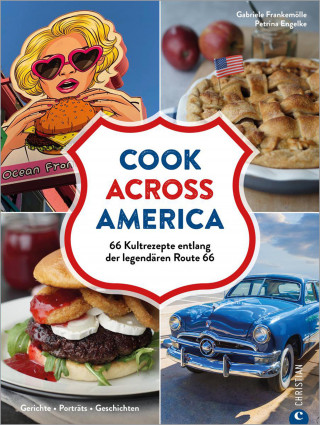 Gabriele Frankemölle, Petrina Engelke: Cook Across America