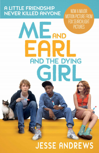 Jesse Andrews: Me and Earl and the Dying Girl