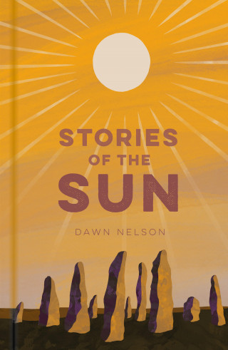 Dawn Nelson: Stories of the Sun