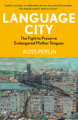 Ross Perlin: Language City