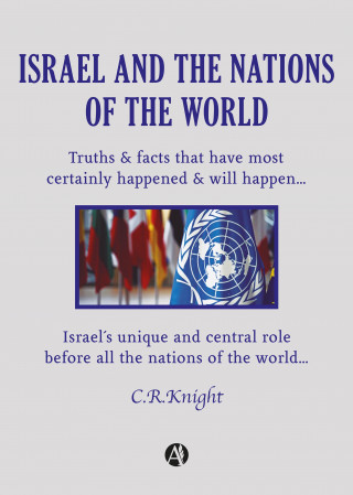 C. R. Knight: Israel and the Nations of the World