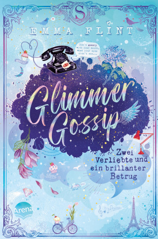 Emma Flint: Glimmer Gossip (2). Zwei Verliebte und ein brillanter Betrug