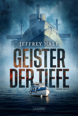 Jeffrey Hale: GEISTER DER TIEFE