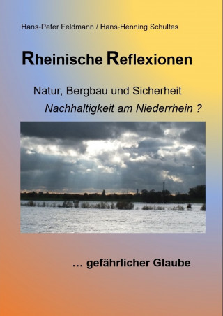 Hans-Peter Feldmann, Hans-Henning Schultes: Rheinische Reflexionen 2024