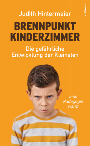 Judith Hintermeier: Brennpunkt Kinderzimmer