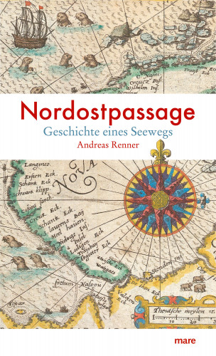 Andreas Renner: Nordostpassage