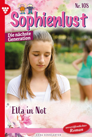 Anna Sonngarten: Ella in Not!