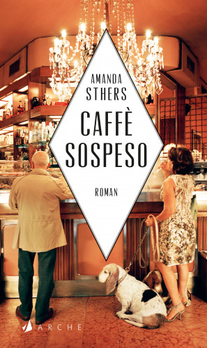 Amanda Sthers: Caffè sospeso