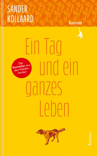 Sander Kollaard: Ein Tag und ein ganzes Leben