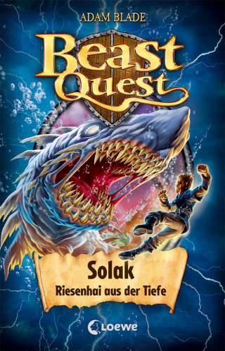 Adam Blade: Beast Quest (Band 67) - Solak, Riesenhai aus der Tiefe
