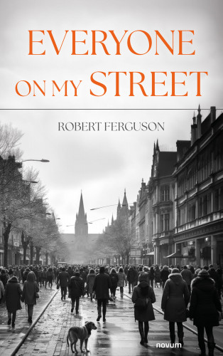 Robert Ferguson: Everyone On My Street