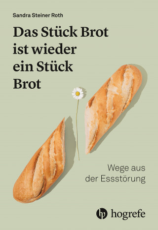 Sandra Steiner Roth: Das Stück Brot ist wieder ein Stück Brot