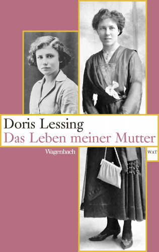 Doris Lessing: Das Leben meiner Mutter