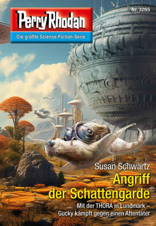 Susan Schwartz: Perry Rhodan 3265: Angriff der Schattengarde