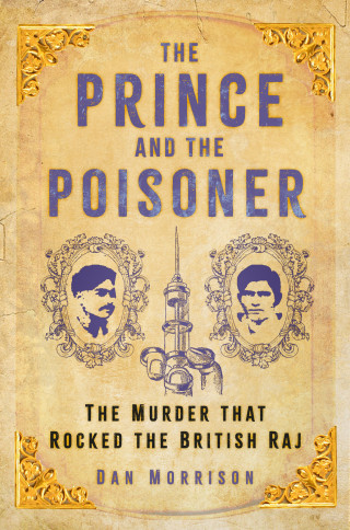 Dan Morrison: The Prince and the Poisoner