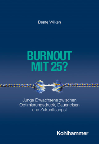 Beate Wilken: Burnout mit 25?