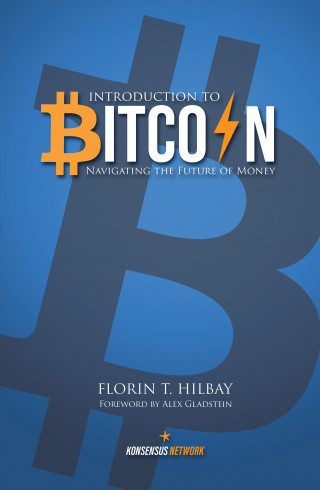 Florin Hilbay: Introduction to Bitcoin