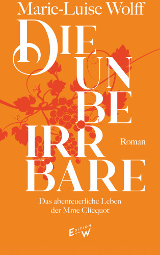Marie-Luise Wolff: Die Unbeirrbare