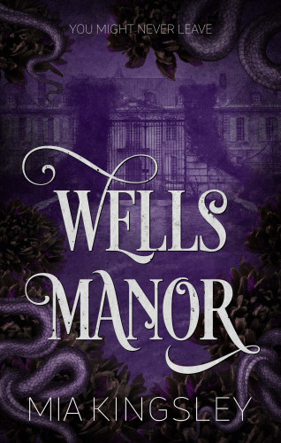 Mia Kingsley: Wells Manor