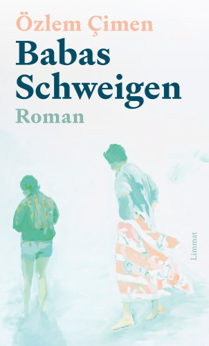 Özlem Çimen: Babas Schweigen