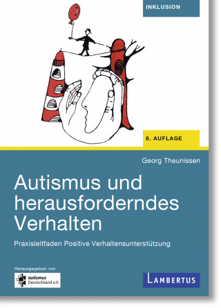 Georg Theunissen: Autismus und herausforderndes Verhalten