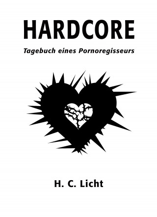 H. C. Licht: Hardcore