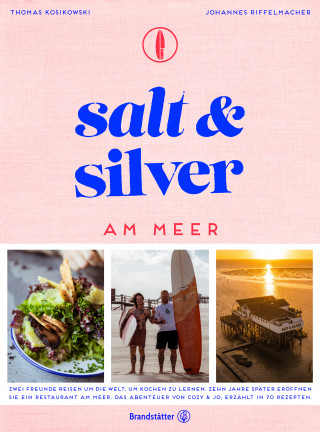 Thomas Kosikowski, Johannes Riffelmacher: Salt and Silver am Meer