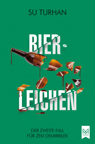 Su Turhan: Bierleichen