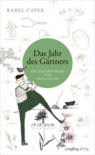 Karel Čapek: Das Jahr des Gärtners