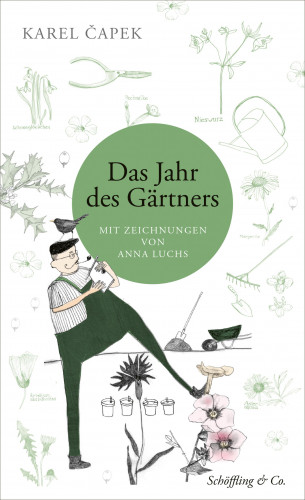 Karel Čapek: Das Jahr des Gärtners