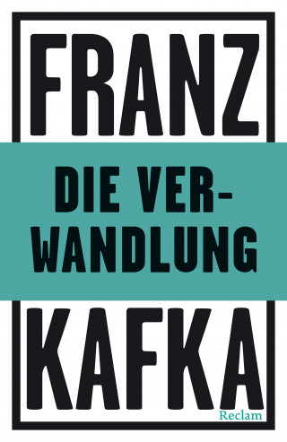 Franz Kafka: Die Verwandlung