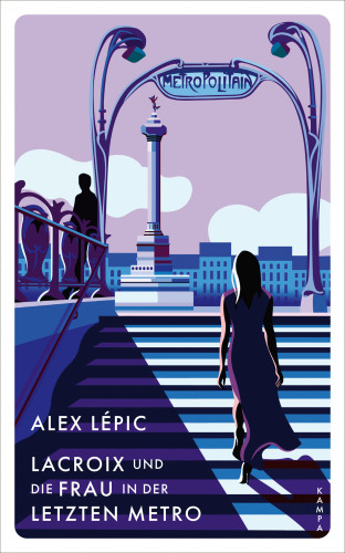 Alex Lépic: Lacroix und die Frau in der letzten Metro