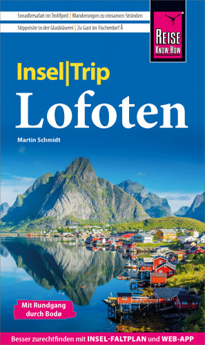 Martin Schmidt: Reise Know-How InselTrip Lofoten