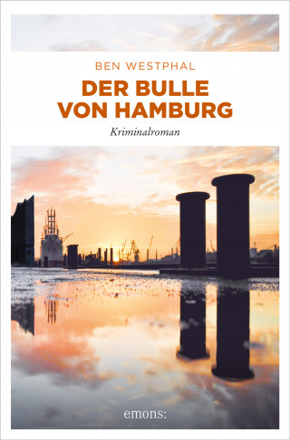 Ben Westphal: Der Bulle von Hamburg