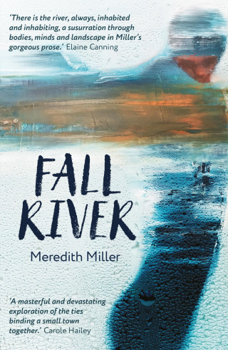 Meredith Miller: Fall River
