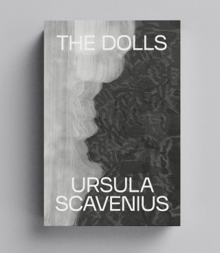 Ursula Scavenius: The Dolls