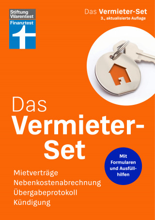 Alexander Bredereck, Markus Willkomm: Das Vermieter-Set - Ratgeber für private Vermieter, Rechtsverbindliche Formulare von Anfang bis zur Beendigung des Mietverhältnisses