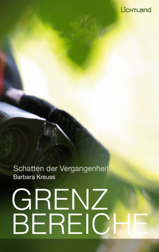 Barbara Kreuß: Grenzbereiche