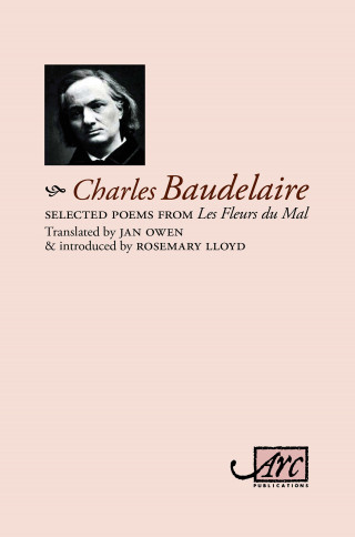 Charles Baudelaire: Selected Poems from 'Les Fleurs du Mal'