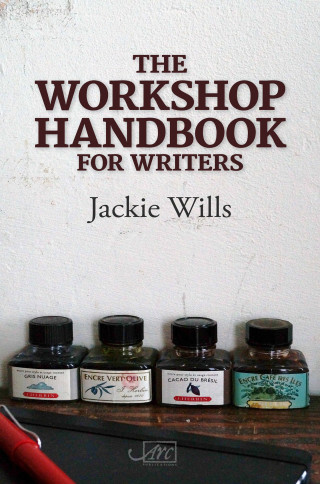 Jackie Wills: The Workshop Handbook for Writers
