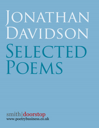 Jonathan Davidson: Jonathan Davidson: Selected Poems