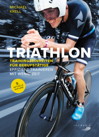 Michael Krell: Triathlon-Trainingseinheiten für Berufstätige