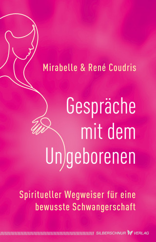 René Coudris, Mirabelle Coudris: Gespräche mit dem Ungeborenen