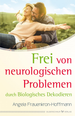Angela Frauenkron-Hoffmann: Frei von neurologischen Problemen durch Biologisches Dekodieren