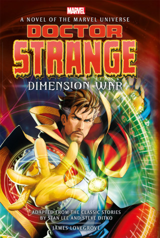 James Lovegrove: Doctor Strange: Dimension War
