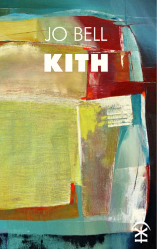 Jo Bell: Kith