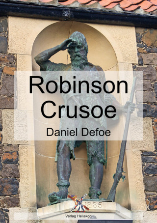 Daniel Defoe: Robinson Crusoe