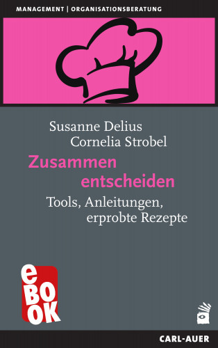 Susanne Delius, Cornelia Strobel: Zusammen entscheiden