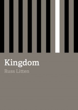 Russ Litten: Kingdom